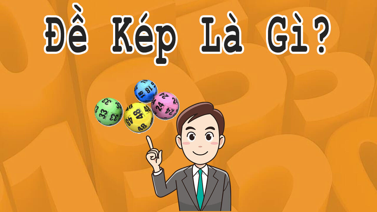 Đề kép là gì? Bắt kép bằng bao nhiêu ngày?